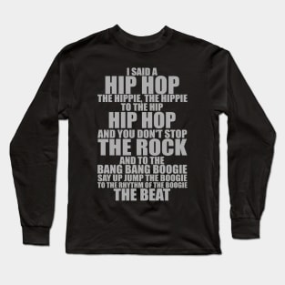 Bang Bang Boogie Long Sleeve T-Shirt